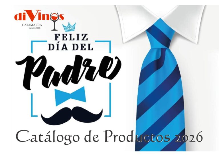 Dia del Padre 2026 diVinos Catamarca